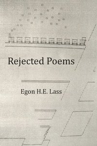 bokomslag Rejected Poems