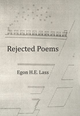 Rejected Poems 1