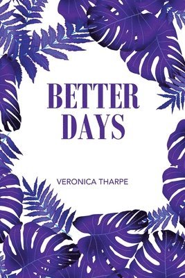 Better Days 1