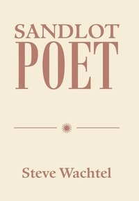 bokomslag Sandlot Poet