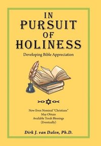 bokomslag In Pursuit of Holiness