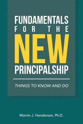 bokomslag Fundamentals for the New Principalship