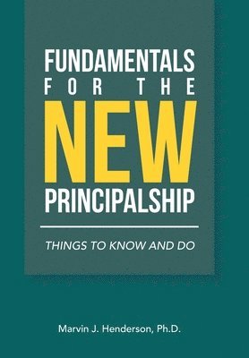 bokomslag Fundamentals for the New Principalship