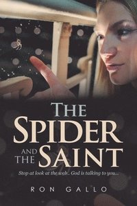 bokomslag The Spider and the Saint