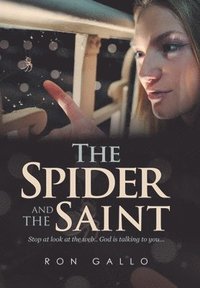 bokomslag The Spider and the Saint