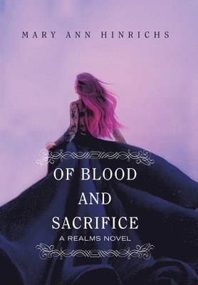 Of Blood and Sacrifice 1