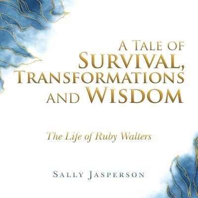 A Tale of Survival, Transformations and Wisdom 1