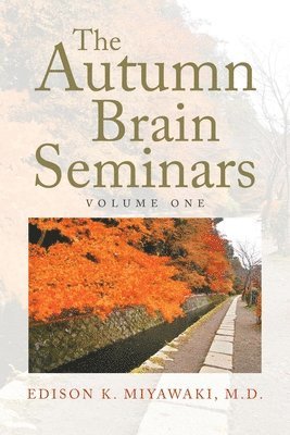 bokomslag The Autumn Brain Seminars