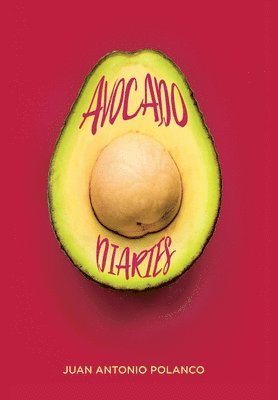 bokomslag Avocado Diaries