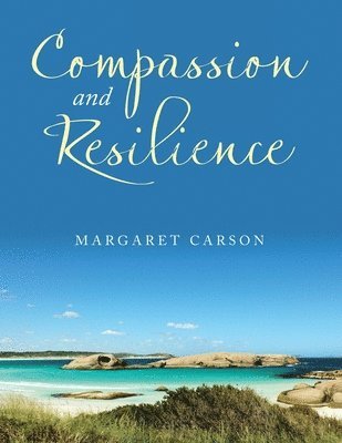 Compassion and Resilience 1