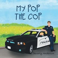 bokomslag My Pop the Cop