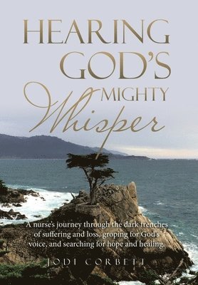 Hearing God's Mighty Whisper 1