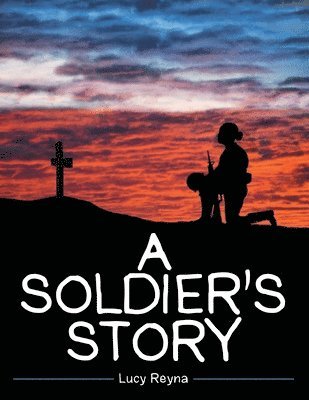 bokomslag A Soldier's Story