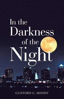 In the Darkness of the Night 1