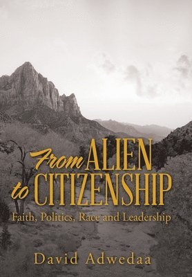 From Alien to Citizenship 1