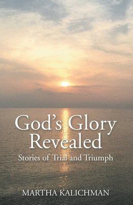 God's Glory Revealed 1