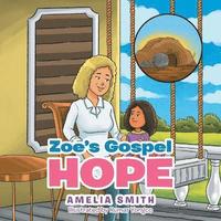 bokomslag Zoe's Gospel Hope