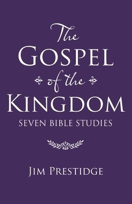 bokomslag The Gospel of the Kingdom