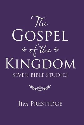 bokomslag The Gospel of the Kingdom