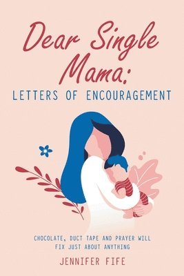 bokomslag Dear Single Mama
