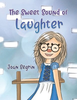 The Sweet Sound of Laughter 1