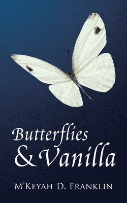 Butterflies & Vanilla 1