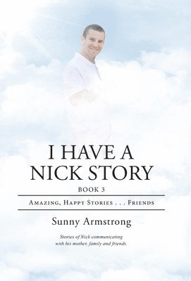 bokomslag I Have a Nick Story Book 3