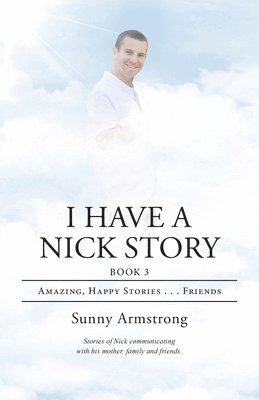 bokomslag I Have a Nick Story Book 3