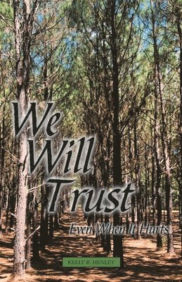 We Will Trust 1