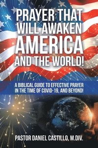 bokomslag Prayer That Will Awaken America and the World!