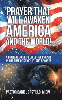 bokomslag Prayer That Will Awaken America and the World!