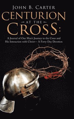 bokomslag Centurion at the Cross