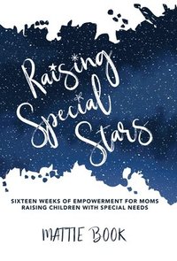bokomslag Raising Special Stars
