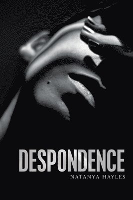 Despondence 1