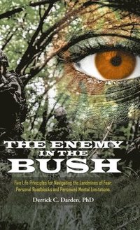 bokomslag The Enemy in the Bush