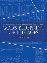 bokomslag God's Blueprint of the Ages