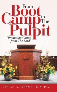 bokomslag From Boot Camp to the Pulpit