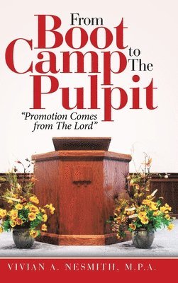 From Boot Camp to the Pulpit 1