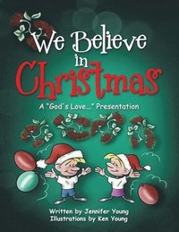 bokomslag We Believe in Christmas