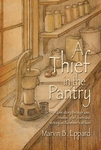 bokomslag A Thief in the Pantry