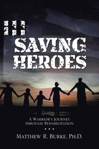 bokomslag Saving Heroes
