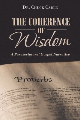 Coherence of Wisdom