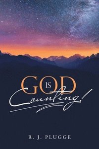 bokomslag God Is Counting!