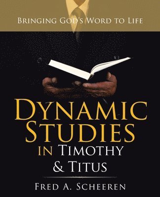 bokomslag Dynamic Studies in Timothy & Titus