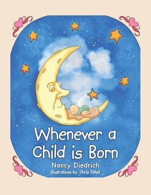 Whenever a Child Is Born 1