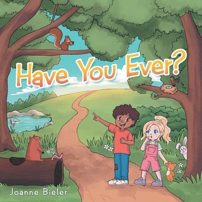 Have You Ever? 1