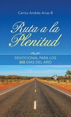 Ruta a La Plenitud 1