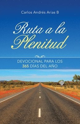 Ruta a La Plenitud 1