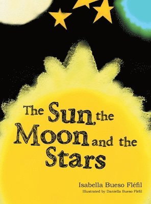 The Sun, the Moon and the Stars 1