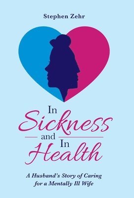 In Sickness and in Health 1